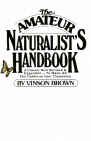 The Amateur Naturalist's Handbook